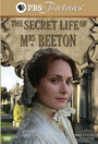 Смотреть «Секретная жизнь миссис Битон» онлайн фильм в хорошем качестве