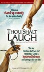 Thou Shalt Laugh (2006) кадры фильма смотреть онлайн в хорошем качестве