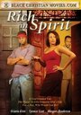 Rich in Spirit (2007) скачать бесплатно в хорошем качестве без регистрации и смс 1080p