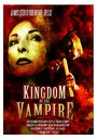 Kingdom of the Vampire (2007) трейлер фильма в хорошем качестве 1080p