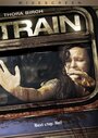 Смотреть «Поезд» онлайн фильм в хорошем качестве