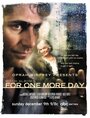 Еще один день (2007) трейлер фильма в хорошем качестве 1080p