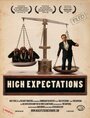 High Expectations (2007) кадры фильма смотреть онлайн в хорошем качестве