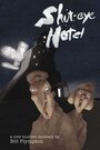 Shuteye Hotel (2007) кадры фильма смотреть онлайн в хорошем качестве