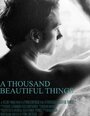 A Thousand Beautiful Things (2005) трейлер фильма в хорошем качестве 1080p