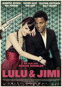 Смотреть «Лулу и Джими» онлайн фильм в хорошем качестве