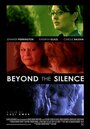 Beyond the Silence (2007) кадры фильма смотреть онлайн в хорошем качестве