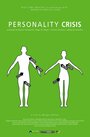 Смотреть «Personality Crisis» онлайн фильм в хорошем качестве