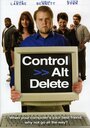 Control Alt Delete (2008) скачать бесплатно в хорошем качестве без регистрации и смс 1080p