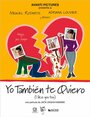 Yo también te quiero (2005) трейлер фильма в хорошем качестве 1080p