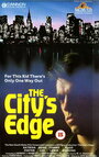 The City's Edge (1983) скачать бесплатно в хорошем качестве без регистрации и смс 1080p