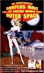 The Interplanetary Surplus Male and Amazon Women of Outer Space (2003) трейлер фильма в хорошем качестве 1080p