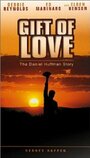 Дар любви: история Дэниэла Хаффмана (1999) скачать бесплатно в хорошем качестве без регистрации и смс 1080p