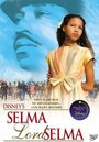 Selma, Lord, Selma (1999) трейлер фильма в хорошем качестве 1080p