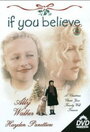 Если ты веришь (1999) кадры фильма смотреть онлайн в хорошем качестве