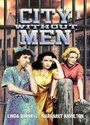City Without Men (1943) трейлер фильма в хорошем качестве 1080p