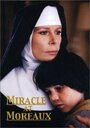 Miracle at Moreaux (1986) скачать бесплатно в хорошем качестве без регистрации и смс 1080p