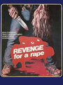 Revenge for a Rape (1976) трейлер фильма в хорошем качестве 1080p
