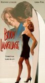Язык тела (1992) трейлер фильма в хорошем качестве 1080p