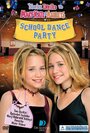 Вы приглашены на школьные танцы к Мэри-Кейт и Эшли (2000) скачать бесплатно в хорошем качестве без регистрации и смс 1080p