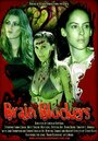 Блокирующие мозг (2007) трейлер фильма в хорошем качестве 1080p