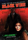 Black Wine (2005) скачать бесплатно в хорошем качестве без регистрации и смс 1080p