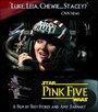 Смотреть «Pink Five» онлайн фильм в хорошем качестве