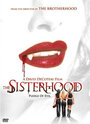 Сестринское братство (2004) скачать бесплатно в хорошем качестве без регистрации и смс 1080p