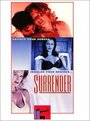 Surrender (2000) трейлер фильма в хорошем качестве 1080p