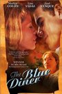 The Blue Diner (2001) трейлер фильма в хорошем качестве 1080p