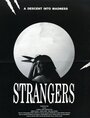 Strangers (1991) кадры фильма смотреть онлайн в хорошем качестве