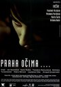 Смотреть «Praha ocima» онлайн фильм в хорошем качестве