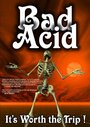 Bad Acid (2005) скачать бесплатно в хорошем качестве без регистрации и смс 1080p