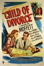 Дитя развода (1946) трейлер фильма в хорошем качестве 1080p