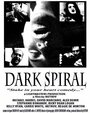 Dark Spiral (1999) скачать бесплатно в хорошем качестве без регистрации и смс 1080p