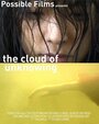 Смотреть «The Cloud of Unknowing» онлайн фильм в хорошем качестве