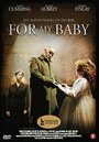 Смотреть «For My Baby» онлайн фильм в хорошем качестве
