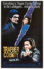 Война в округе Трэппер (1989) кадры фильма смотреть онлайн в хорошем качестве