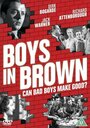 Смотреть «Мальчики в коричневом» онлайн фильм в хорошем качестве