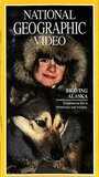 Braving Alaska (1993) трейлер фильма в хорошем качестве 1080p