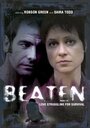 Смотреть «Beaten» онлайн фильм в хорошем качестве