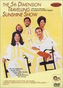 The 5th Dimension Traveling Sunshine Show (1971) кадры фильма смотреть онлайн в хорошем качестве