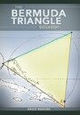The Bermuda Triangle Solved? (2001) трейлер фильма в хорошем качестве 1080p