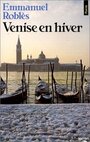 Смотреть «Венеция зимой» онлайн фильм в хорошем качестве