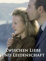 Zwischen Liebe und Leidenschaft (2000) трейлер фильма в хорошем качестве 1080p