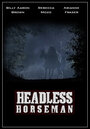 Всадник без головы (2007) скачать бесплатно в хорошем качестве без регистрации и смс 1080p