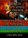 Bored of the Rings: The Trilogy (2005) кадры фильма смотреть онлайн в хорошем качестве