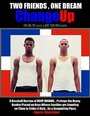 Смотреть «Change Up» онлайн фильм в хорошем качестве