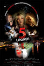 Смотреть «5 løgner» онлайн фильм в хорошем качестве