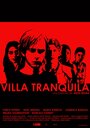 Смотреть «Villa tranquila» онлайн фильм в хорошем качестве